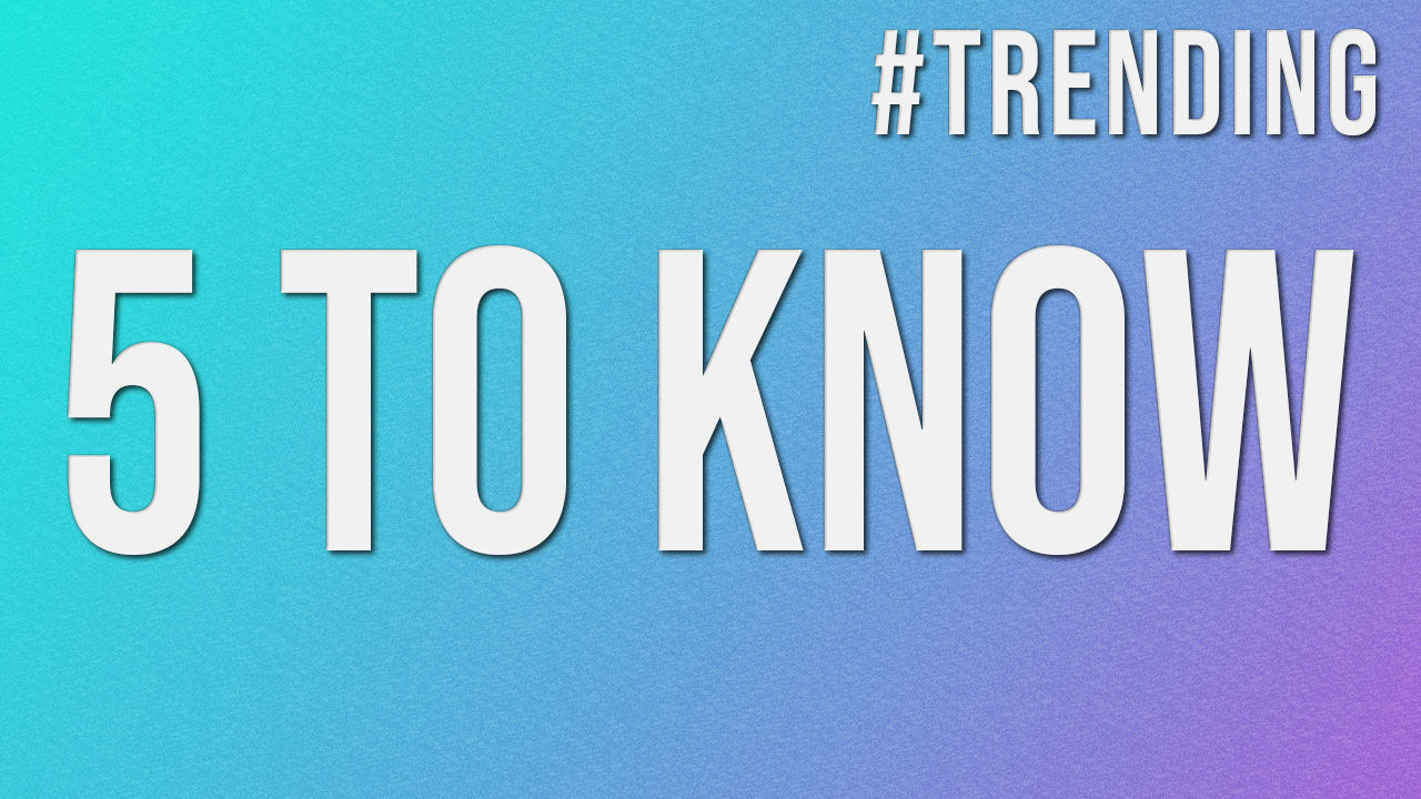 5 To Know w/ Nat Cardona